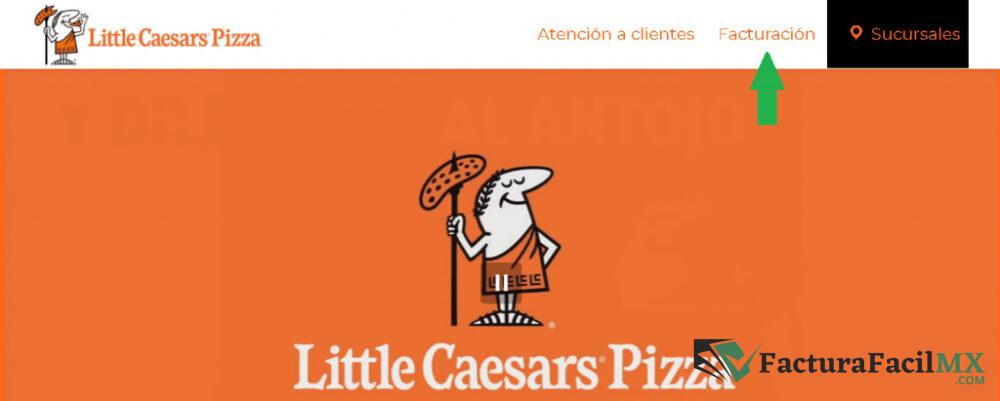 Facturación Little Caesars en Línea de Tickets 6 Facturación Little Caesars en Línea de Tickets