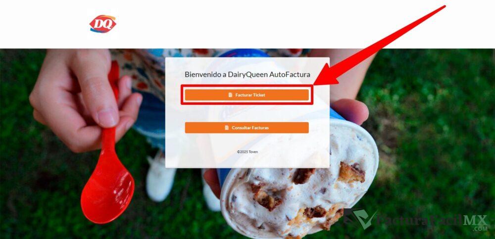 Facturación Dairy Queen en Línea de Tickets 8 Facturación Dairy Queen en Línea de Tickets