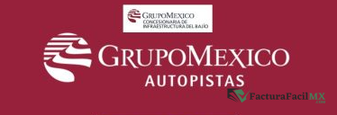 Facturación GMAutopista en Línea de Tickets 5 Facturación GMAutopista en Línea de Tickets